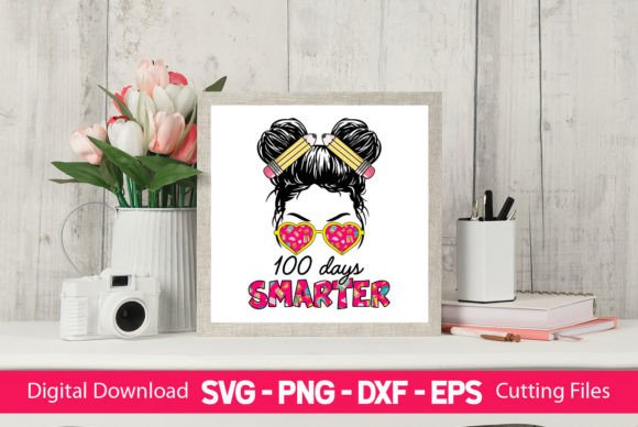 100 Days Smarter Girls Messy Bun Graphics for Crafts