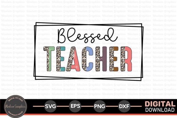 Blessed Teacher SVG: Graphics for Crafts