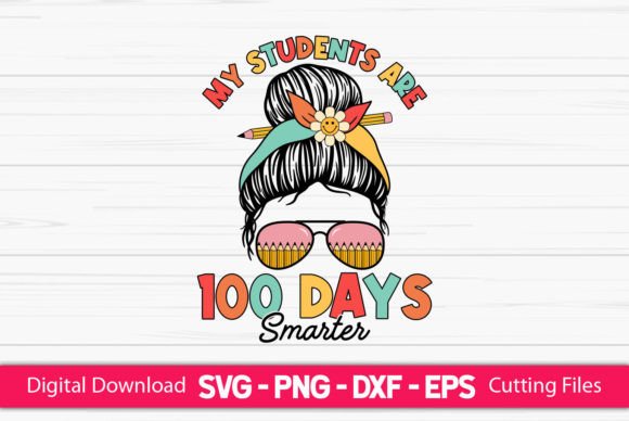 My Students Are 100 Days Smarter Graphics for Crafts