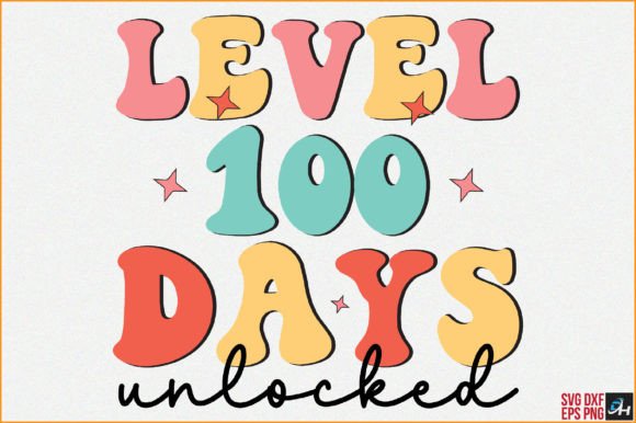 Retro Level 100 Days Unlocked: Graphics for Crafts