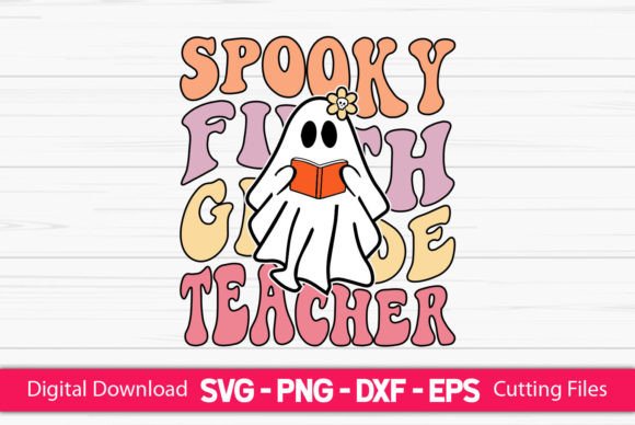 Spooky Fifth Grade Teacher Graphics for Crafts