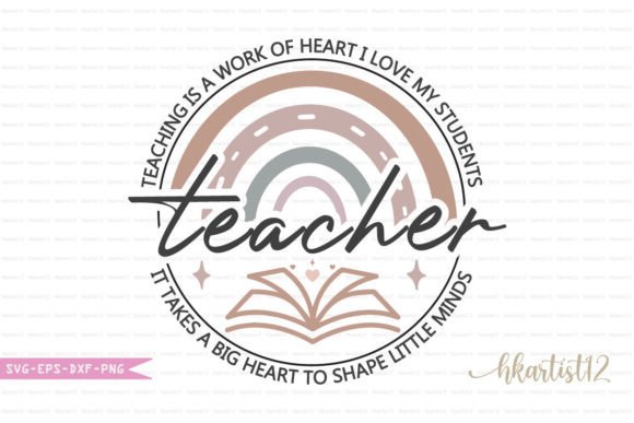 Teaching is a Work of Heart Graphics for Crafts