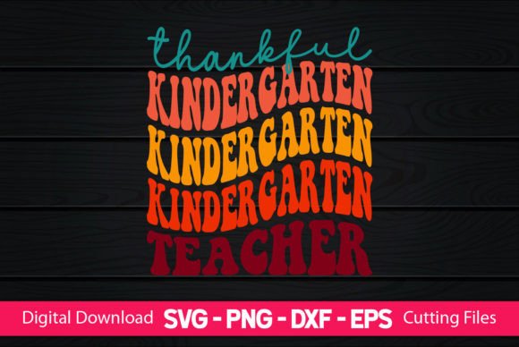 Thankful Kindergarten Teacher Graphics for Crafts