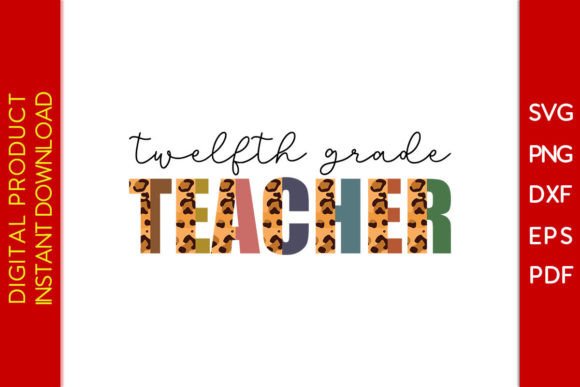 Twelfth Grade Teacher Leopard Graphics & Crafts